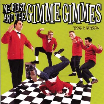 Take a Brake - Me First & the Gimme Gimmes (Album)