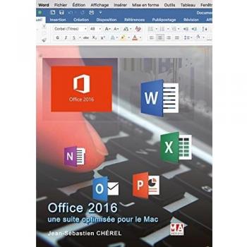 Office 2016, une suite optimisée pour le Mac