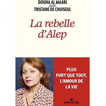 La Rebelle d'Alep