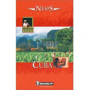 Cuba MICHELIN NEOS GUIDE CUBA
