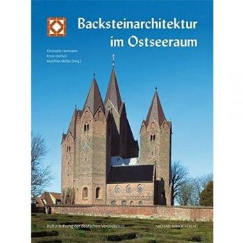 Backsteinarchitektur im Ostseeraum