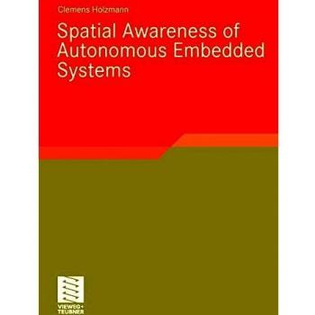 Spatial Awareness of Autonomous Embedded Systems