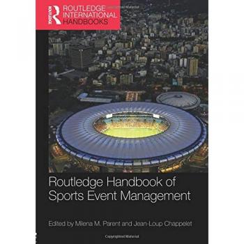 Routledge Handbook of Sports Event Management