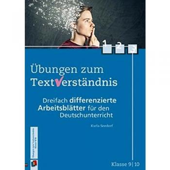 Ãbungen zum TextverstÃ¤ndnis: Klasse 9/10: Dreifach differenzierte ArbeitsblÃ¤tter fÃ¼r den Deutschunterricht
