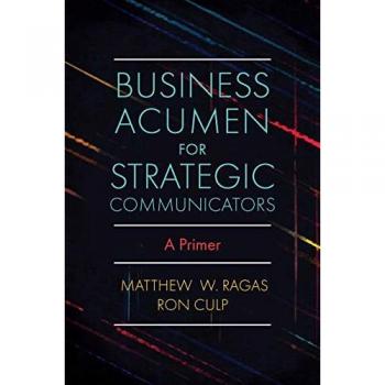 Business Acumen Primer for Strategic Communicators
