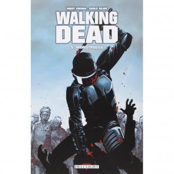 Walking Dead Volume 5: Monstrous Graphic Novel