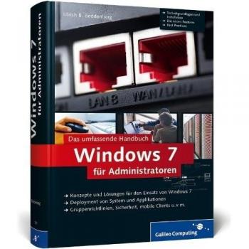 Manuel complet Windows 7 pour administrateurs - Ulrich B. Boddenberg (Galileo Computing)
