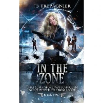 In the Zone: The Secret Spy School Chronicles, Band 2