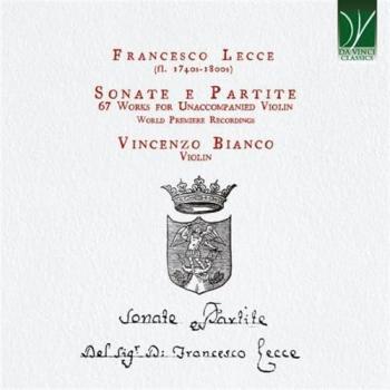Francesco Lecce : Sonates et Partites - 67 Œuvres pour Violon Solo (2 CD)