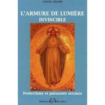 Armure de lumière invincible - Essai broché d'Angel Adams - Bussiere